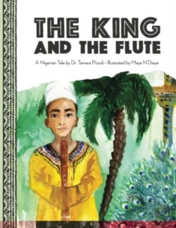 Bertrand.pt - The King And The Flute: A Nigerian Tale
