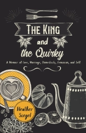 The King And The Quirky