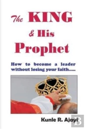 The King & His Prophet