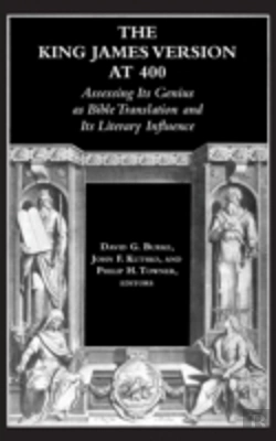Bertrand.pt - The King James Version At 400: Assessing Its Genius As Bible Translation And Its Literary Influence