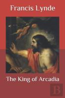 The King Of Arcadia