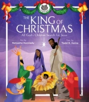 The King Of Christmas Â€“ All God'S Children Search For Jesus