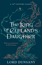The King Of Elfland'S Daughter