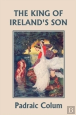 Bertrand.pt - The King Of Ireland'S Son, Illustrated E