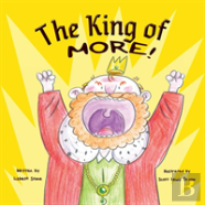 The King Of More