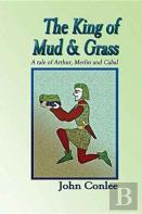 The King Of Mud & Grass