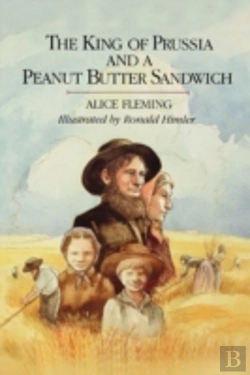 Bertrand.pt - The King Of Prussia & A Peanut Butter Sandwich