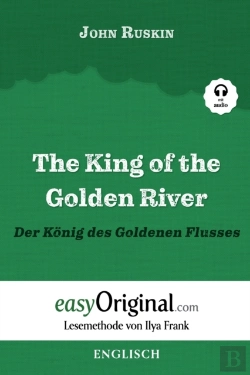 Bertrand.pt - The King Of The Golden River / Der Koenig Des Goldenen Flusses (Mit Audio)