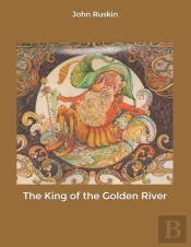 The King Of The Golden River