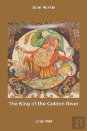 The King Of The Golden River