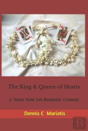 The King   Queen Of Hearts: A Texas Hold