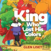 The King Who Lost His Colors