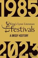 The Kingâ€™S Lynn Literary Festivals