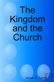 The Kingdom And The Church