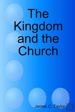 Bertrand.pt - The Kingdom And The Church