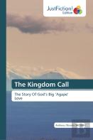 The Kingdom Call