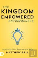 The Kingdom Empowered Entrepreneur