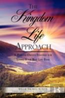 The Kingdom Life Approach