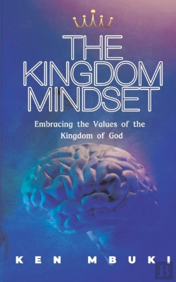 Bertrand.pt - The Kingdom Mindset.: Embracing The Valu