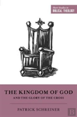 Bertrand.pt - The Kingdom Of God And The Glory Of The Cross