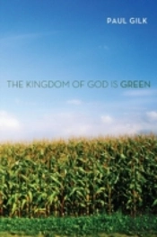 The Kingdom Of God Is Green