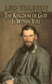 The Kingdom Of God Is Within You