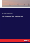 The Kingdom Of God Is Within You