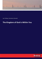 The Kingdom Of God Is Within You