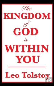 The Kingdom Of God Is Within You