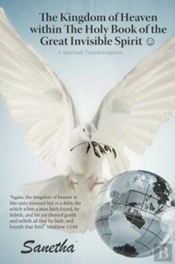 Bertrand.pt - The Kingdom Of Heaven Within The Holy Book Of The Great Invisible Spirit A