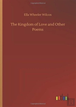 Bertrand.pt - The Kingdom Of Love And Other Poems
