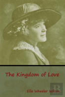 The Kingdom Of Love