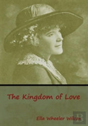 The Kingdom Of Love