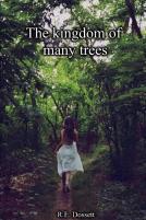 The Kingdom Of Many Trees