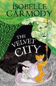 The Kingdom Of The Lost Book 4: The Velvet City