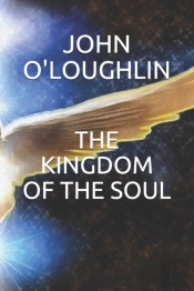 The Kingdom Of The Soul