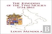 The Kingdom Of The Two Sicilies 1734-1861