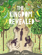 The Kingdom Revealed
