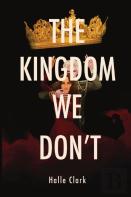 The Kingdom We Don'T