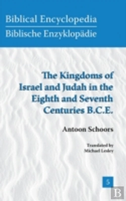 Bertrand.pt - The Kingdoms Of Israel And Judah In The Eighth And Seventh Centuries B.C.E