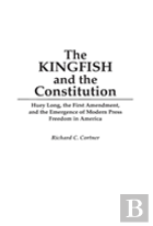 The Kingfish And The Constitution