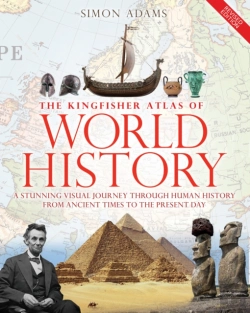 Bertrand.pt - The Kingfisher Atlas Of World History