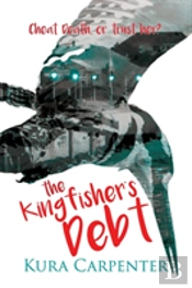The Kingfisher'S Debt