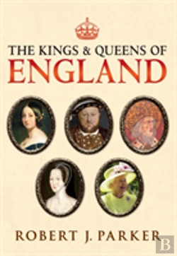 Bertrand.pt - The Kings And Queens Of England