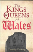 The Kings & Queens Of Wales