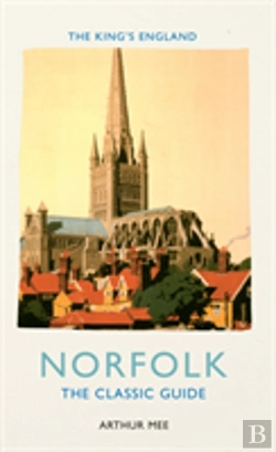 Bertrand.pt - The King'S England: Norfolk