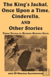 The King'S Jackal, Once Upon A Time, Cinderella, And Other Stories