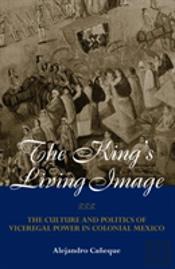 The King'S Living Image