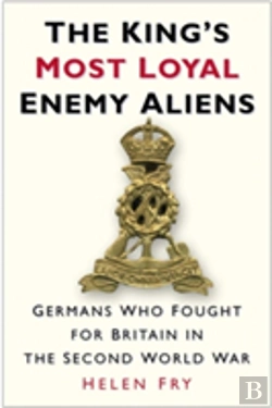 Bertrand.pt - The King'S Most Loyal Enemy Aliens