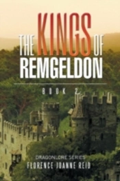 The Kings Of Remgeldon: Book 2